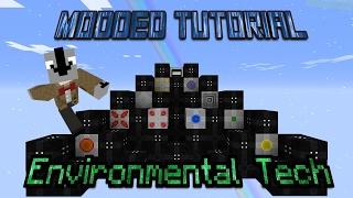 Environmental Tech Mod Tutorial