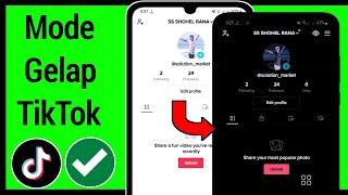 Cara Mendapatkan Mode Gelap Di TikTok Samsung | Cara mengaktifkan mode gelap di TikTok