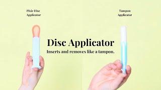 Pixie Disc Applicator and the Pixie Menstrual Disc Design