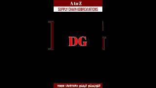 DG | Supply Chain Logistics Abbreviations Explained