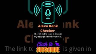 alexa rank checker || tools is given on the description box || you use it || #shorts #live #sub ||