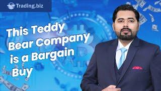 This Teddy Bear Company is a Bargain Buy | Trading.Biz