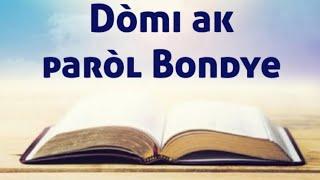 Domi avek parol Bondye Som 1, som 3, som 7,  som 18, som 23, som 24, som, 27 , som 34, som 46 +