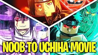 Spending 100 Days Going From NOOB To EVERY UCHIHA In The Time Of Ninja [MOVIE]