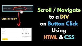 How to Navigate / Scroll Down to a DIV on Button Click using HTML & CSS