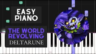 The World Revolving (EASY Piano Tutorial) - Deltarune