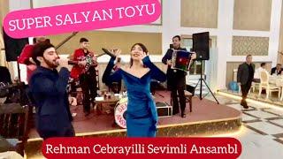 Rehman Cebrayilli Aygun Sukurova Elvin Nağiyev Zaman Zaman Canli İfa Salyan Toyu