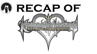 The ULTIMATE Recap of Kingdom Hearts: Chain of Memories (RECAPitation) #kingdomhearts