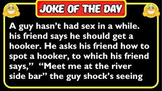  THE BEST DIRTY JOKE OF THE DAY  - the costliest hooker in the town