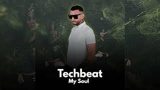 Techbeat - My Soul