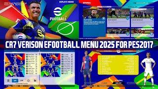 PES 2017 NEW GRAPHIC MENU eFOOTBALL 25 Cr7 EDITION