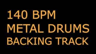 140 BPM Drums Only Backing Track (Metal)