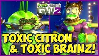 TOXIC CITRON & TOXIC BRAINZ Rare Character Showcase! - Plants vs Zombies: Garden Warfare 2