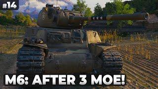 M6 Review: After 3 MOE! • #14 • The Grind S7