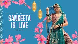 Sangeeta Meena is live