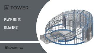 TOWER:  Plane truss - Data input