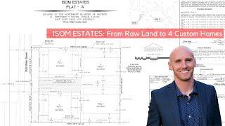 Isom Estates: From Raw Land to 4 Houses | Living in Provo | Living in Utah