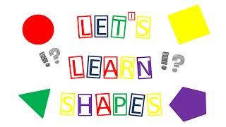 Learn Shapes For Kids - Educational Videos And Learning Videos For Kids, Preschoolers, Kindergarten