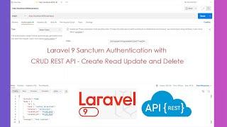 Laravel 9 Sanctum Authentication with CRUD REST API - Create Read Update and Delete