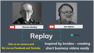 Inspired by Invideo with Jon Upton and Steven Healey #BeLiveonYoutube