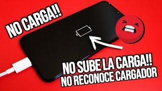 Mi celular no carga | No sube la carga o porcentaje | No reconoce cargador