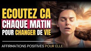  Affirmations Positives Du Matin Pour Changer De Vie (Boost d'Energie !) | MG Meditation 