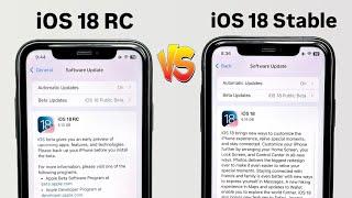 iOS 18 RC vs IOS 18 Stable Update- Which you need to install