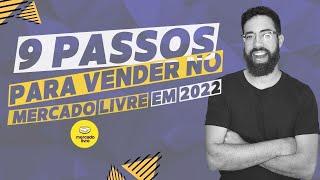 9 passos para VENDER online no Mercado Livre em 2022 | Berna Vogt