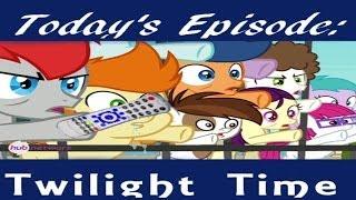 Today's Episode: Twilight Time