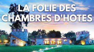 LA FOLIE DES CHAMBRES D'HOTES