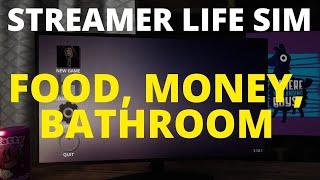 STREAMER LIFE SIMULATOR - WALKTHROUGH - How to get Food and Money | New player guide Tutorial