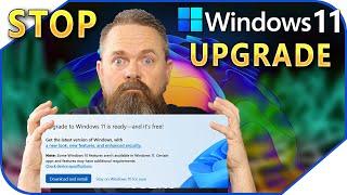 Block Windows 11 Update & Stay on Windows 10