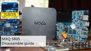 MXQ S805 All Black Android TV Box - Disassemble Tear Down Take Apart Guide