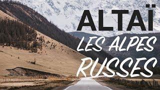 Altaï – Les «Alpes russes» au cœur de l’Eurasie