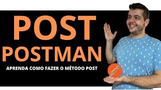 Curso testando APIs do zero: como fazer um POST no POSTMAN - Aula 3