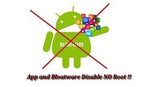 All samsung device app and bloatware disable NO ROOT!