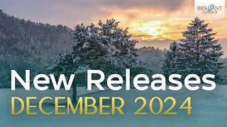 New Releases Brilliant Classics - December 2024