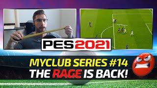 [TTB] PES 2021 myClub #14 - THE RAGE IS BACK FOLKS! | Match Day Madness | International POTW & More!