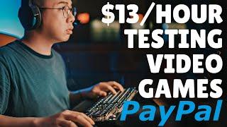 Make Money Testing Video Games at Home - $13/Hour PayPal 2021