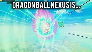 Dragon Ball Nexus is amazing..