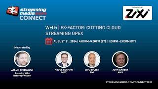 Ex-Factor: Cutting Cloud Streaming OpEx