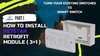 How to Install Netstar Retrofit Module ( 3 Light+ 1 Fan ) Part#1