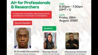 DSN AI meet-up for professionals with Dr Dumebi Okwechime, Esemeje Omole, Olanrewaju Oyinbooke