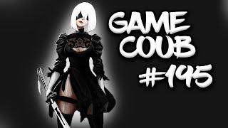  Game Coub #195 | Лучшие игровые кубы недели