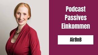 Podcast Passives Einkommen - Airbnb - Steffi Schädel und Eva Abert #4