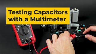 How to Test a Capacitor with a Multimeter and LCR Meter