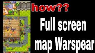 Warspear online[Tips&Trick] как показать всю область карты (How to full screen map area warspear)