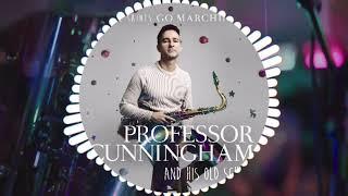 Professor Cunningham And His Old School - When The Saints Go Marching In