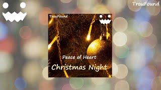 TrouFound - Christmas Night (Peace of Heart) 1/5