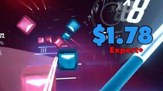 $1.78 Expert+ (Beat Saber OST 5)